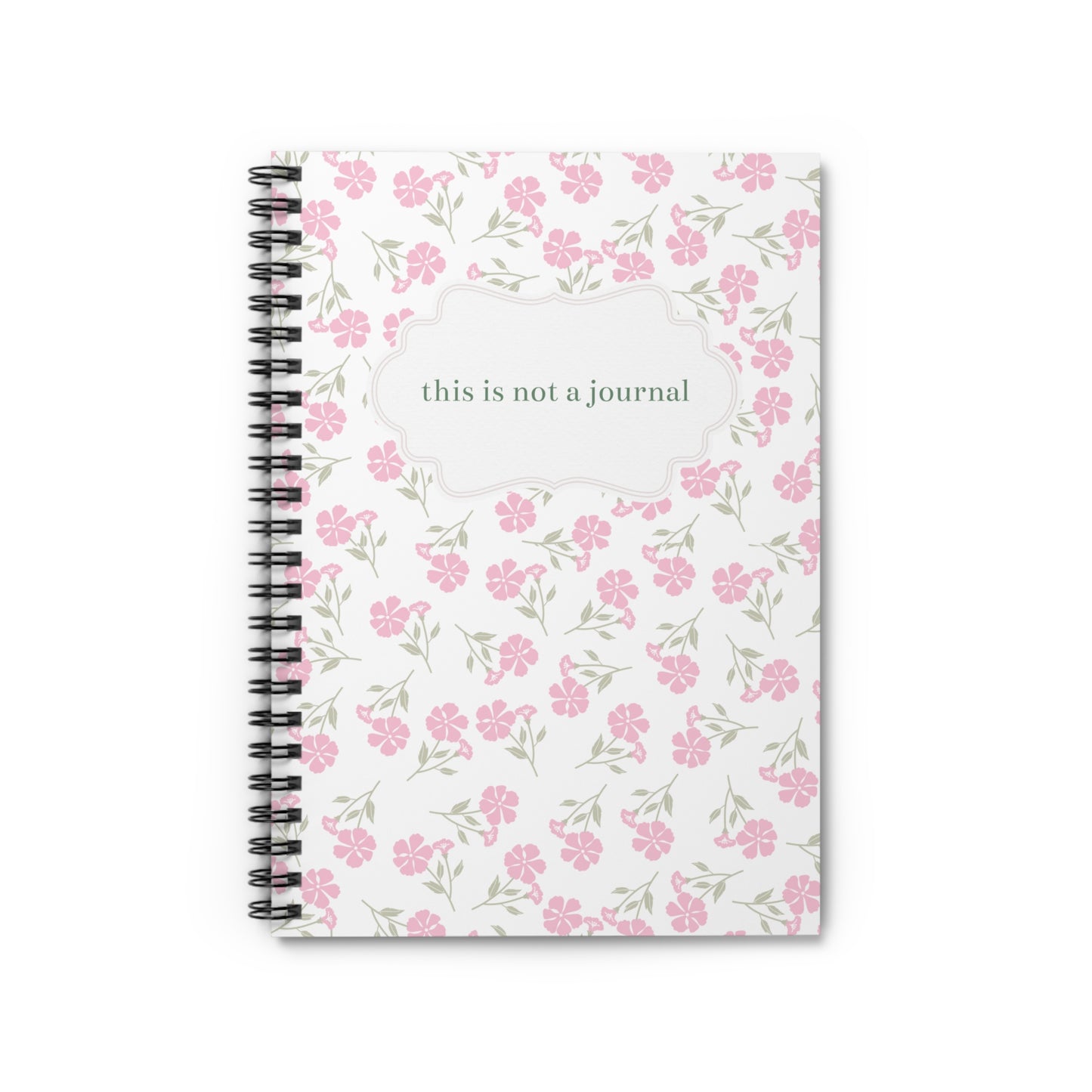 This Is Not A Journal Spiral Notebook - Ruled Line