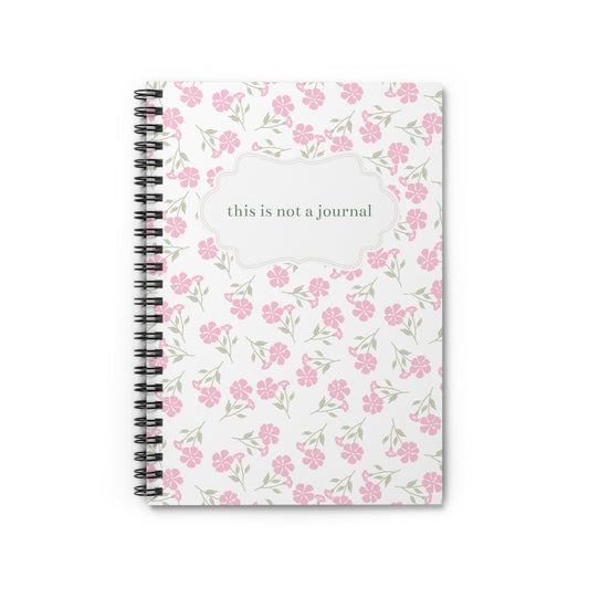 This Is Not A Journal Spiral Notebook - Ruled Line