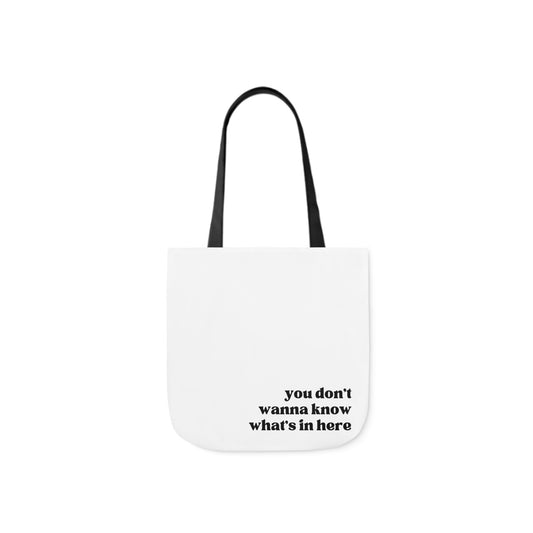 You Don't Wanna Know - Bookish Canvas Tote Bag