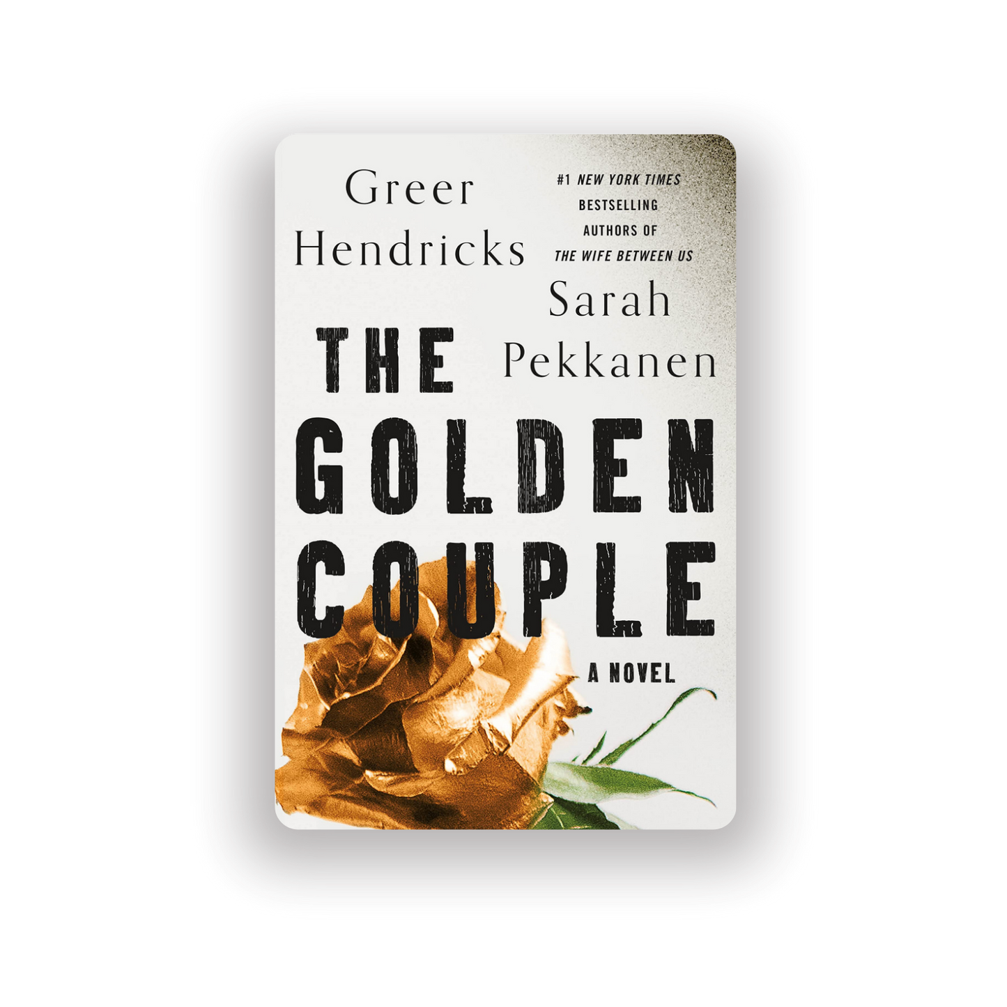 The Golden Couple | Greer Hendricks  (Paperback)