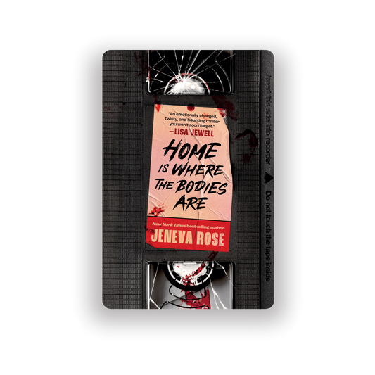 Home is Where The Bodies Are | Jeneva Rose (Hardcover)